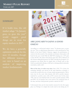 SUMMARY If it holds true, the old market adage &ldquo;As January goes