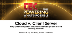 Cloud v. Client Server Why System Integrators should consider