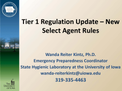 Tier 1 Regulation Update &ndash; New Select Agent Rules