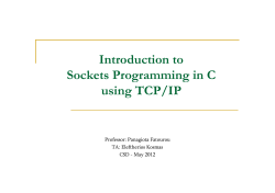 Introduction to Sockets Programming in C using TCP/IP