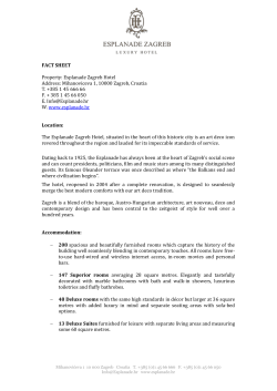 Esplanade Zagreb Hotel Address: Mihanoviceva 1, 10000 Zagreb