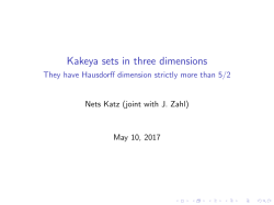 Kakeya sets in three dimensions - They have Hausdorff