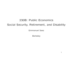 230B: Public Economics Social Security, Retirement, and Disability