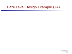 Gate Level Design Example (2A)
