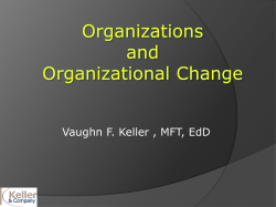 Organizations and Organizational Change