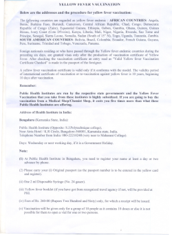 Below are the addresses and the procedure for yellow fever