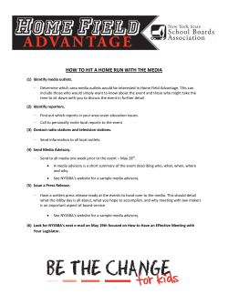 HOW TO HIT A HOME RUN WITH THE MEDIA