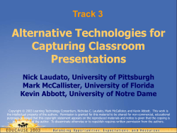 Alternative Technologies for Capturing Classroom