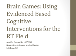 Brain Games: Using Evidenced Based Cognitive