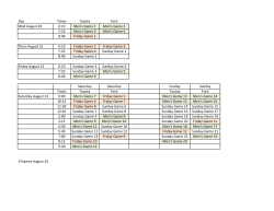 Day Times Toyota Ford Wed August 20 6:10 Men`s Game 1 Men`s