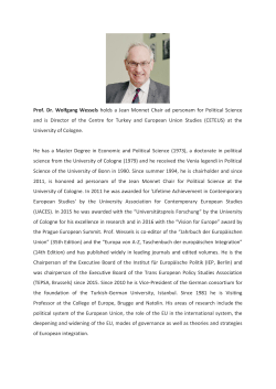 Prof. Dr. Wolfgang Wessels holds a Jean Monnet Chair ad