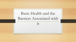 Basic Health and the Barriers Associated with it
