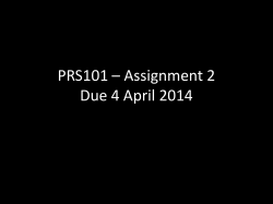 PRS101 * Assignment 2 8 April 2013