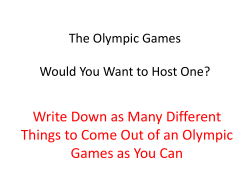 The Olympic Games Would You Want to Host One?