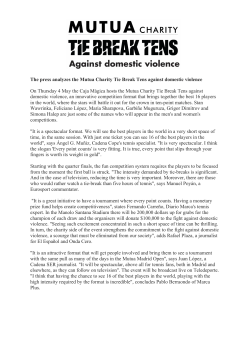 The press analyzes the Mutua Charity Tie Break Tens against