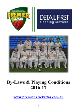 By-Laws and Playing Conditions - Cricket Tasmania Match Officials
