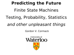 Predicting the Future Finite State Machines Testing, Probability