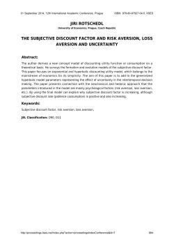 the subjective discount factor and risk aversion, loss aversion and