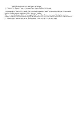 Dominating a graph using both nodes and edges A. Finbow, B