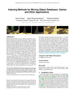 Indexing Methods for Moving Object Databases: Games and Other