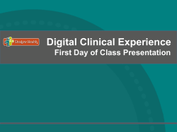 Digital Clinical Experience First Day of Class