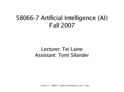 58066-7 Artificial Intelligence (AI) Fall 2007