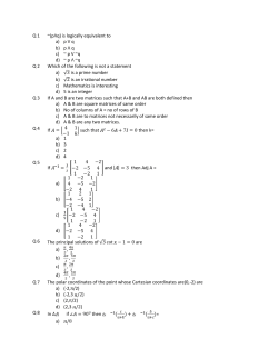 Q 1 ~(p&Lambda;q) is logically equivalent to a) p V q b) p &Lambda; q c) ~ p V ~q d