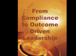 From Compliance to Outcome Driven Leadership