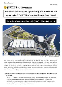As visitors will increase significantly, the next show will move to