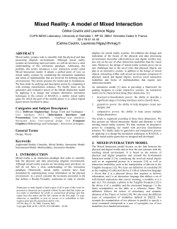 Mixed Reality: A model of Mixed Interaction