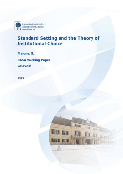 Standard Setting and the Theory of Institutional Choice