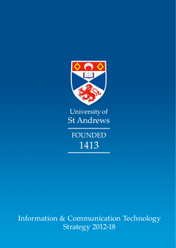 ICT strategy 2012-2018 - University of St Andrews