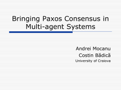 Bringing Paxos Consensus in Multi-agent Systems