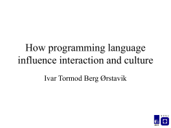 How programming language influence interaction and culture