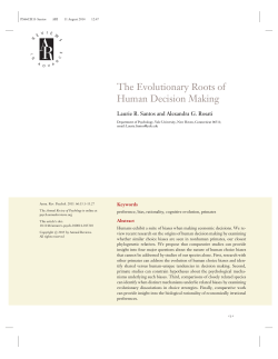 The Evolutionary Roots of Human Decision Making