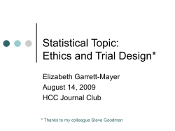 Statistical Topic: Ethics and Trial Design*