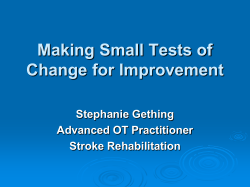 Making Small Tests of Change
