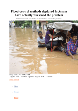 Flood-control methods deployed in Assam have actually worsened