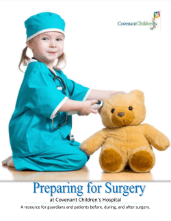 How should I prepare for my child`s surgery?