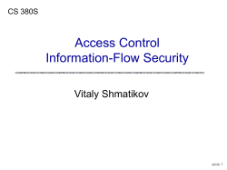 Access control. Information flow security.