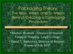 Packaging Theory: The How, When and To Whom Behind