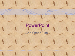 PowerPoint is Fish