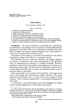 FOLIATIONS Introduction. The study of foliations on