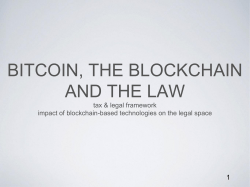 BITCOIN, the BLOCKCHAIN and the law