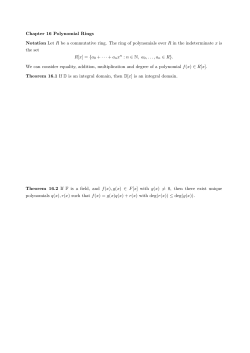 Chapter 16 Polynomial Rings Notation Let R be a commutative ring