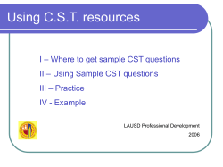 Using released C.S.T. Questions