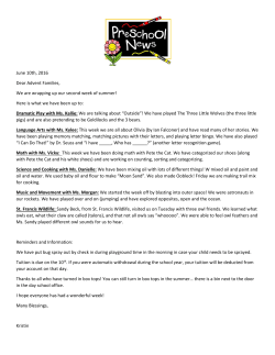 June 10th, 2016 Dear Advent Families, We are wrapping up our