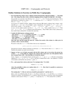 Cryptography and Protocols Outline Solutions to Exercises on Public