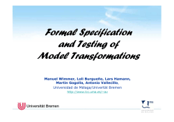 Formal Specification and Testing of Model Transformations