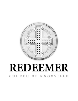 One Pure and Holy Passion - Redeemer Church of Knoxville